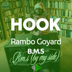 HOOK - Rambo Goyard - B.M.S (by my side)