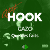 HOOK - Gazo - Que des Faits