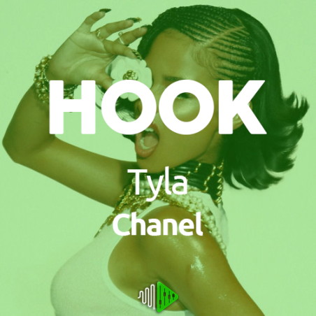 HOOK - Tyla - Chanel