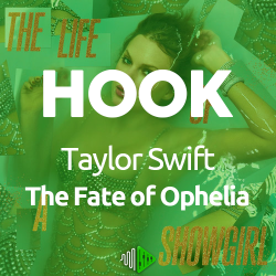 HOOK - Taylor Swift - The Fate of Ophelia