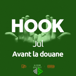 HOOK - Jul - Avant la douane